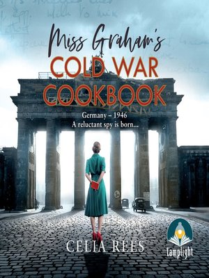 cover image of Miss Graham's Cold War Cookbook